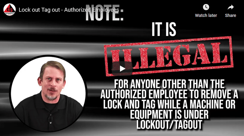 Lockout Tagout: Authorized  Employees