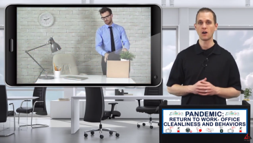 PANDEMIC: RETURN TO WORK-OFFICE CLEANLINESS AND BEHAVIORS video