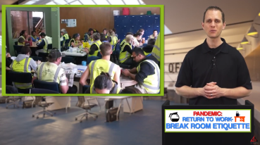 PANDEMIC: RETURN TO WORK-BREAK ROOM ETIQUETTE video