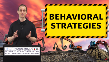 PANDEMIC:RETURN TO WORK_CONSTRUCTION SITE CLEANLINESS AND BEHAVIORS video