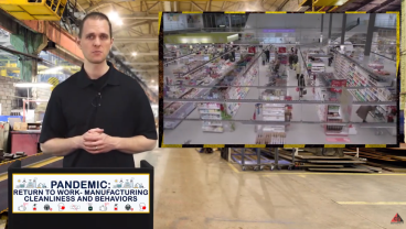 PANDEMIC: RETURN TO WORK MANUFACTURING CLEANLINESS AND BEHAVIORS video