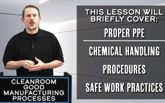 CLEAN ROOM GOOD: MANUFACTURING PROCESSES