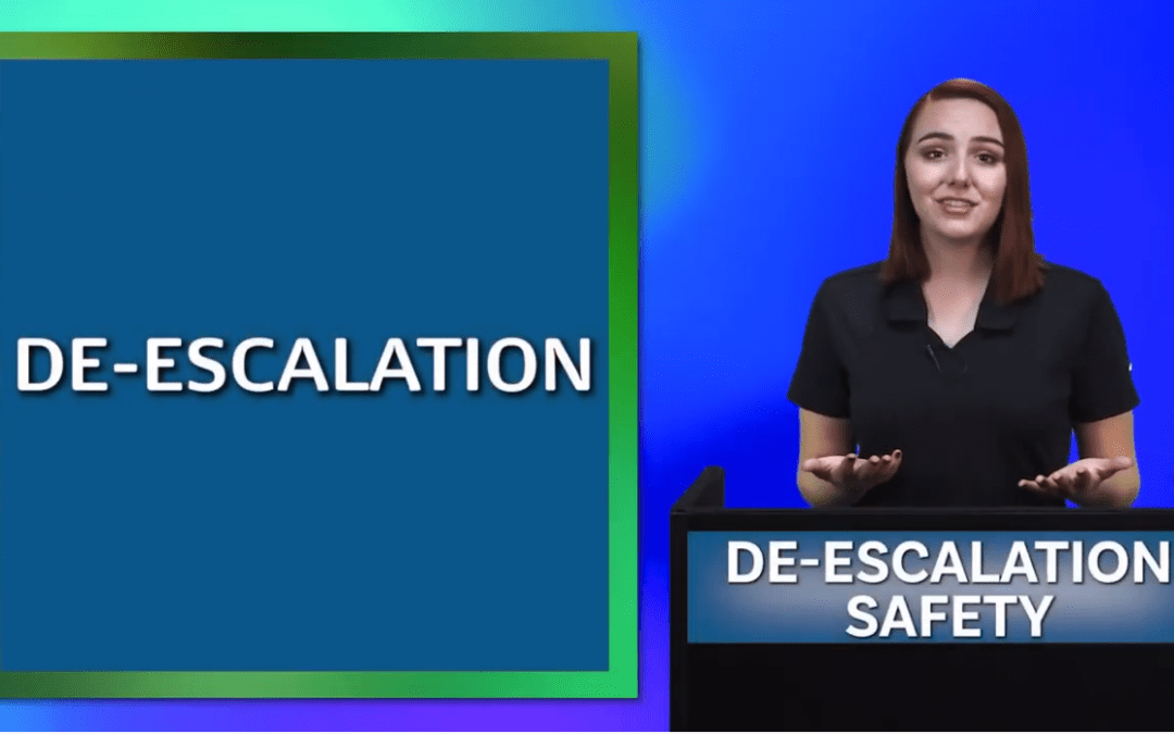 DE-ESCALATION SAFETY