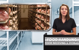 FOOD HANDLING: RECEIVING AND STORAGE