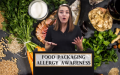 FOOD PACKAGING: ALLERGY AWARENESS